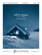 All is Quiet SATB choral sheet music cover